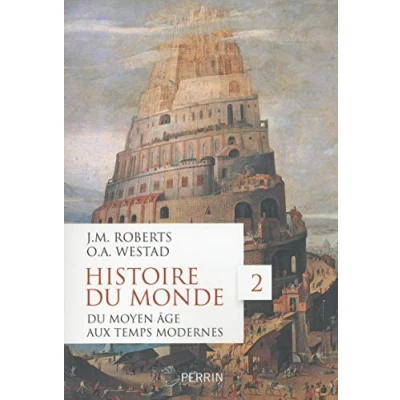 Abbildung von Histoire du monde tome 2 Moyen Age aux Temps modernes (2): Volume 2,