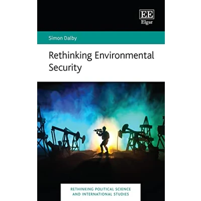 Abbildung von Rethinking Environmental Security (Rethinking Political Science and International Studies)