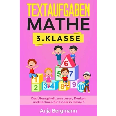 Abbildung von Textaufgaben Mathe 3. Klasse: Das Übungsheft zum Lesen, Denken und Rechnen für Kinder in Klasse 3