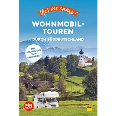 Abbildung von Yes we camp! Wohnmobil Touren durch Süddeutschland: Der große Baukasten für die perfekte Reise (PiNCAMP powered by ADAC)