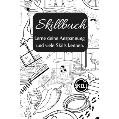 Abbildung von Skillbuch: Lerne deine Anspannung und viele Skills kennen.