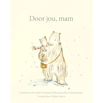 Abbildung von Door jou, mam: het liefste cadeauboek voor iedere (aanstaande) moeder