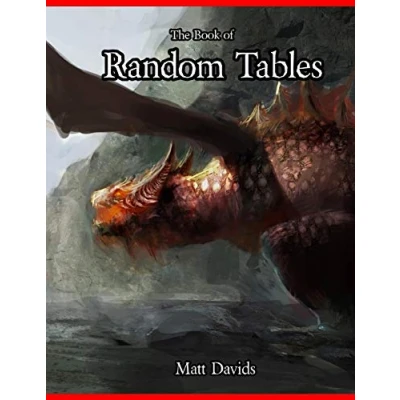 Abbildung von The Book of Random Tables: Fantasy Role Playing Game Aids for Masters (The Books Tables, Band 1)