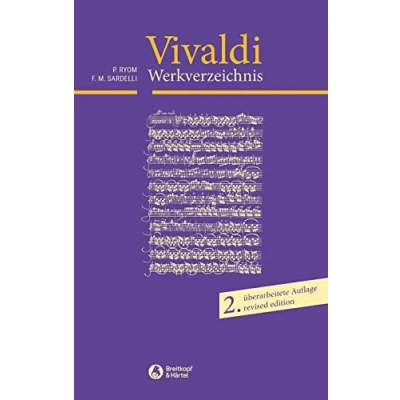 Abbildung von Antonio Vivaldi. Thematisch systematisches Verzeichnis seiner Werke (BV 372 ): 2.überarbeitete Auflage