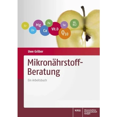 Abbildung von Mikronährstoff Beratung: Ein Arbeitsbuch
