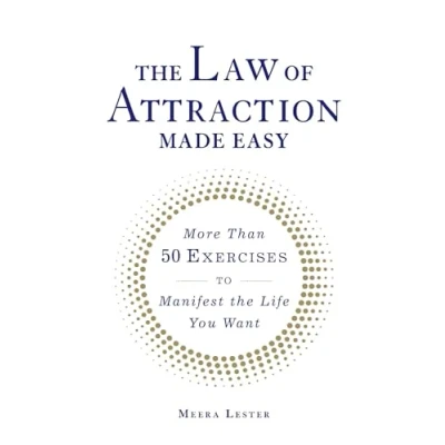 Abbildung von the Law of Attraction Made Easy: More Than 50 Exercises to Manifest Life You Want