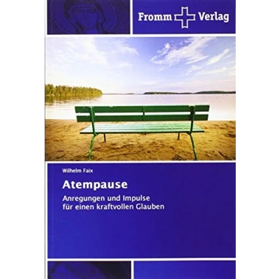 Abbildung von Atempause: Anregungen und Impulse für einen kraftvollen Glauben
