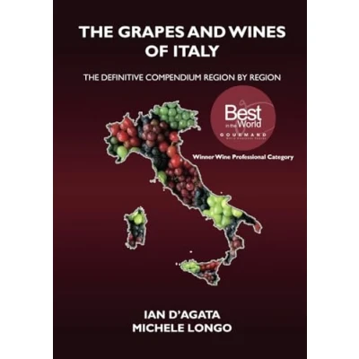 Abbildung von The Grapes and WINES of ITALY: definitive compendium region by (Wines, Terroirs Italy)