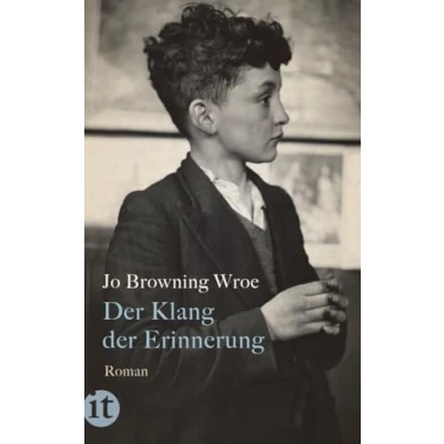 Abbildung von der Klang Erinnerung: Roman Coming of Age Geschichte über die Kraft Musik und Freundschaft