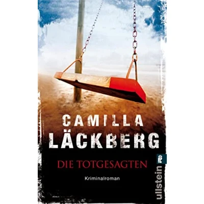 Abbildung von Die Totgesagten: Kriminalroman (Ein Falck Hedström Krimi, Band 4)