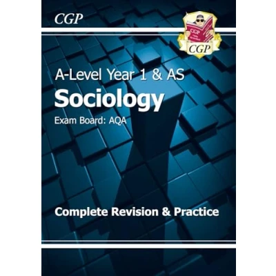 Abbildung von A Level Sociology: AQA Year 1 &amp; AS Complete Revision Practice (CGP Sociology)