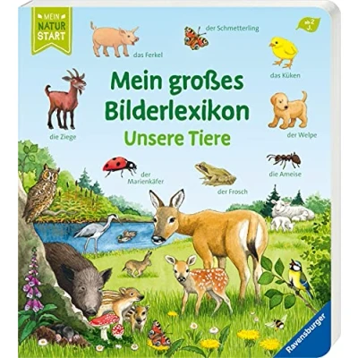 Abbildung von Mein großes Bilderlexikon: Unsere Tiere (Mein Naturstart)
