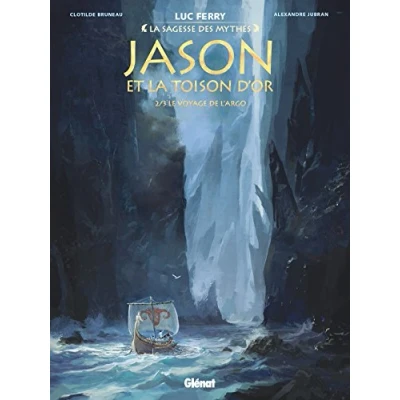 Abbildung von Jason et la toison d&#039;or Tome 02: Le Voyage de l&#039;Argo