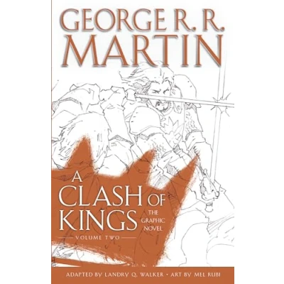 Abbildung von A Clash of Kings: The Graphic Novel: Volume Two (A Game Thrones: Novel, Band 6)