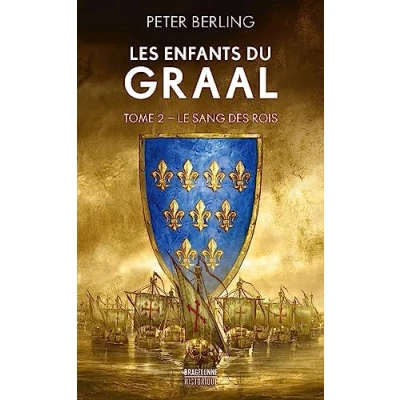 Abbildung von Les Enfants du Graal, T2 : Le Sang des rois
