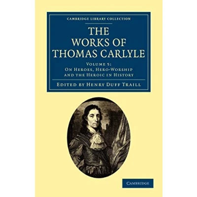 Abbildung von The Works of Thomas Carlyle: Volume 12 (Cambridge Library Collection History, Band 12)