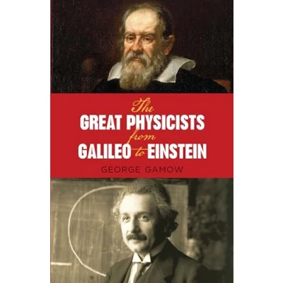 Abbildung von The Great Physicists from Galileo to Einstein (Biography of Physics)