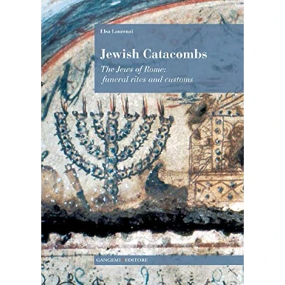 Abbildung von Jewish catacombs: The Jews of Rome (Arti visive, architettura e urbanistica)