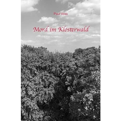Abbildung von Krimis aus dem Südkreis Nienburg / Mord im Klosterwald