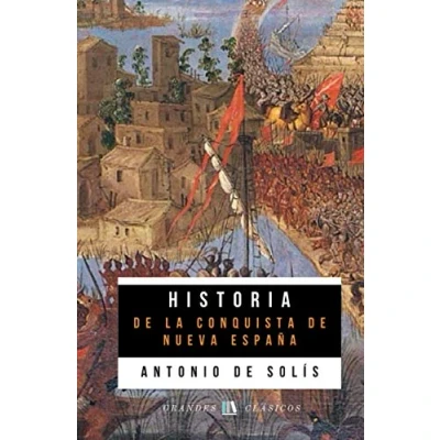 Abbildung von Historia de la conquista Nueva España