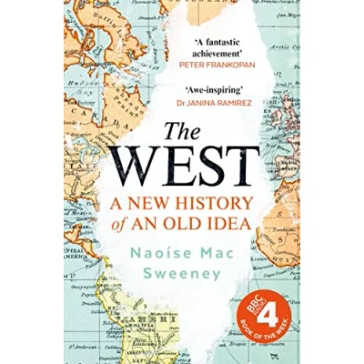 Abbildung von The West: A New History of an Old Idea