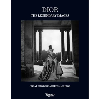 Abbildung von Dior: The Legendary Images: Great Photographers and Dior