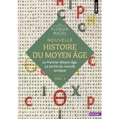 Abbildung von Nouvelle Histoire du Moyen Âge Volume 1: Le Premier Âge. La sortie monde antique