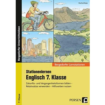 Abbildung von Stationenlernen Englisch 7. Klasse: Zukunfts und Vergangenheitsformen bilden Relativsätze verwenden Hilfsverben nutzen (Bergedorfer® Lernstationen)