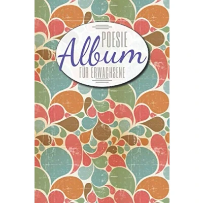 Abbildung von Poesiealbum für Erwachsene: Freundebuch, Poesiealbum, Erinnerungsalbum Erwachsene, Kollegen und Freunde zum Ausfüllen Freundschaftsbuch mit ... 100+ blanko Seiten Doppelseite pro Person