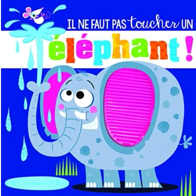 Abbildung von Il ne faut pas toucher un éléphant