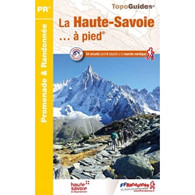 Abbildung von La Haute Savoie à pied 54 circuits (D074): réf. D074 (Promenade &amp; Randonnée)