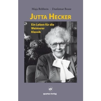 Abbildung von Jutta Hecker: Ein Leben für die Weimarer Klassik PALMBAUM Texte. Kulturgeschichte; Bd. 47