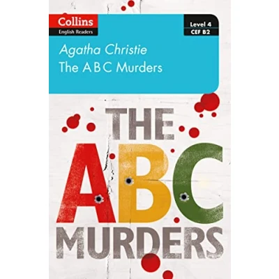 Abbildung von The ABC murders: Level 4 upper intermediate (B2) (Collins Agatha Christie ELT Readers)