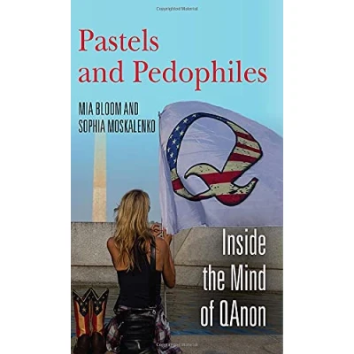 Abbildung von Pastels and Pedophiles: Inside the Mind of Qanon
