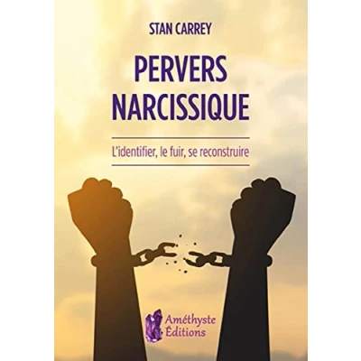 Abbildung von Pervers narcissique L&#039;identifier, le fuir, se reconstruire