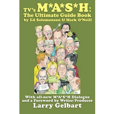 Abbildung von TV&#039;s M*A*S*H: The Ultimate Guide Book