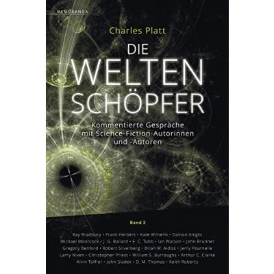 Abbildung von Die Weltenschöpfer Band 2: Kommentierte Gespräche mit Science Fiction Autorinnen und Autoren (Memoranda)