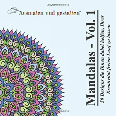 Abbildung von Mandalas Vol. 1 (Malbuch für Erwachsene): 50 Designs die Ihnen dabei helfen, Ihrer Kreativität freien Lauf zu lassen