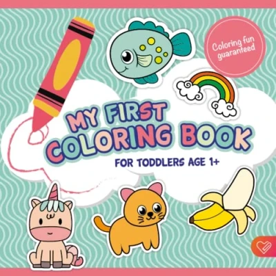 Abbildung von MY first coloring book for toddlers AGE 1+: the works of art doodling and from 1 year. With over ... to promote fine motor skills creativity.