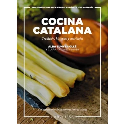 Abbildung von Cocina Catalana: Tradición, historias y maridajes (LAROUSSE Libros Ilustrados/ Prácticos Gastronomía)