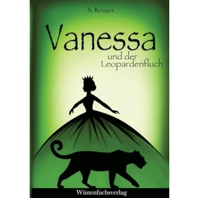 Abbildung von Vanessa und der Leopardenfluch: Abenteuer einer Heiligen (Die Chroniken: im Königreich Lichter)