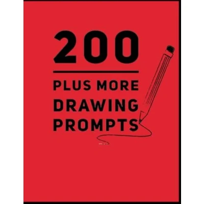Abbildung von 200 Plus More Drawing Prompts: Solid Red Fun Sketchbook to Spark Your Imagination 365 Days Art Journal, Doodle Book, Gift For Artist