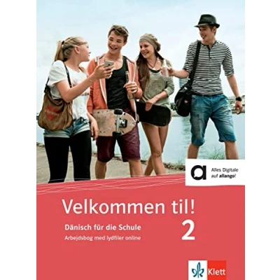 Abbildung von Velkommen til! 2: Dänisch für die Schule. Arbejdsbog med lydfiler online