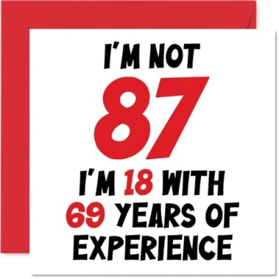 Abbildung von Geburtstagskarte zum 87. Geburtstag Damen und Herren Nicht 87 I&#039;m 18 With 69 Years Experience Lustige Mama Papa Oma 145 mm x