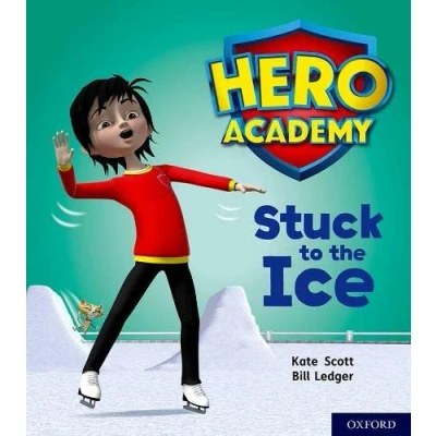 Abbildung von Hero Academy: Oxford Level 5, Green Book Band: Stuck to the Ice