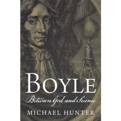 Abbildung von Boyle: Between God and Science