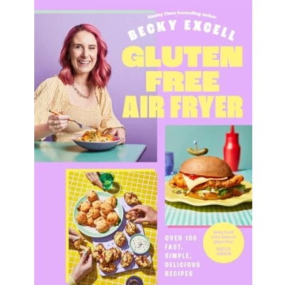 Abbildung von Gluten Free Air Fryer: Over 100 Fast, Simple, Delicious Recipes