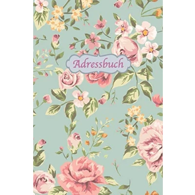 Abbildung von Adressbuch: Kontaktbuch zum Eintragen, für alle Adressen, Telefonnnummern, Mailadressen mit Geburtstagskalender Vintage Floral Design
