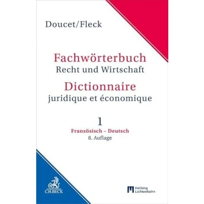 Abbildung von Fachwörterbuch Recht und Wirtschaft Band 1: Französisch Deutsch