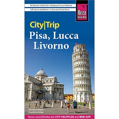 Abbildung von Reise Know How CityTrip Pisa, Lucca, Livorno: Reiseführer mit Stadtplan und kostenloser Web App